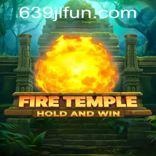 FireTemple: A Journey into the Elemental Realm - 639JL