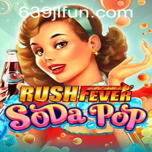 Dive into the World of RushFeverSodaPop: A New Gaming Sensation